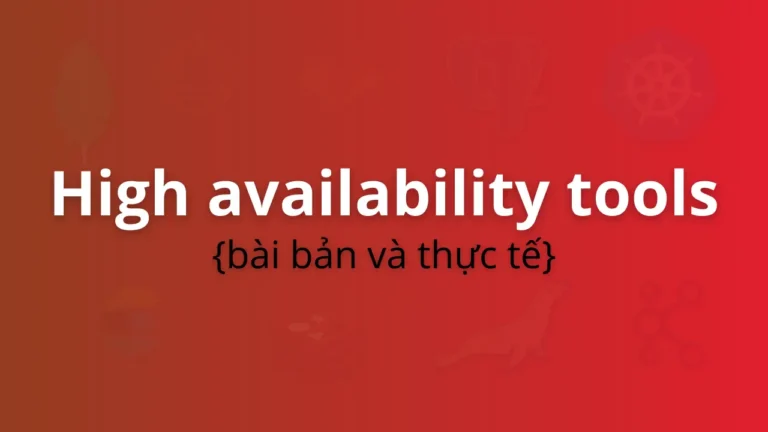 High Availability Tools